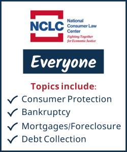 National Consumer Law Center NCLC Digital Library Information self help legal research database debt bankruptcy foreclosure consumer